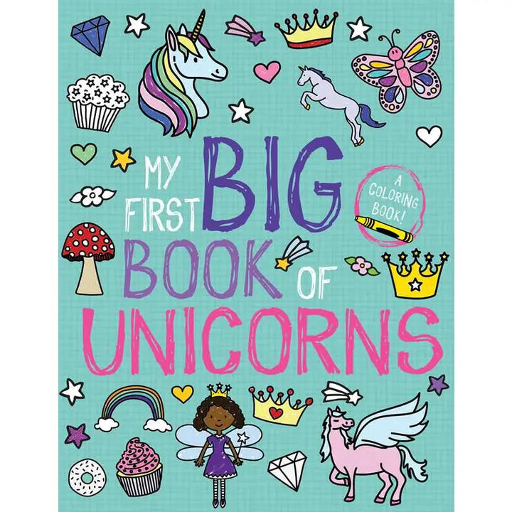 My First Big Book of Unicorns