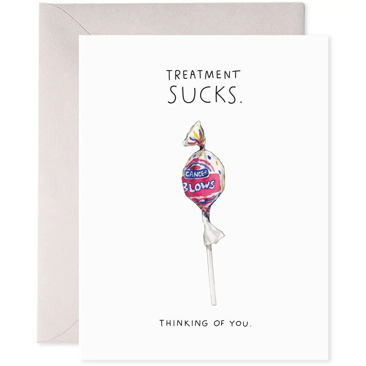 Treatment Sucks Thinking of You Card